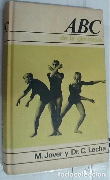 B&uuml;cher: ABC de la gimnasia - Jover, M. y Lecha, Dr. C.: