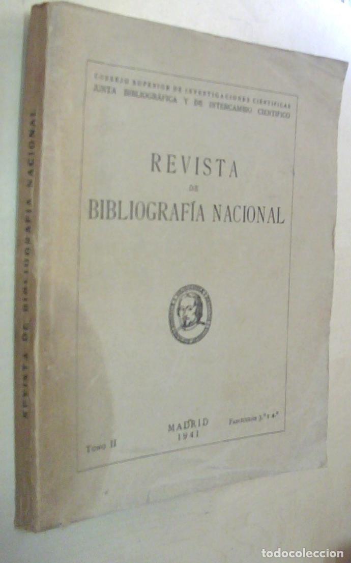 Libros: Revista de Bibliograf&iacute;a Nacional. Fasc&iacute;culos 3&ordm; y 4&ordm;. Tomo II. Madrid 1941 - AA. VV.: