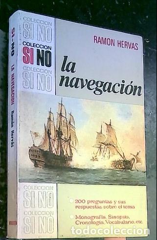 Libros: La navegaci&oacute;n - Hervas, Ram&oacute;n: - Foto 1