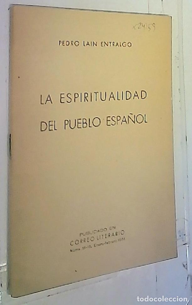 Libros: La espiritualidad del Pueblo Espa&ntilde;ol - La&iacute;n Entralgo, Pedro: