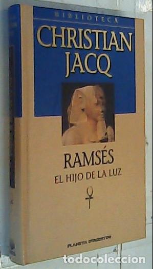 Libros: Rams&eacute;s, el hijo de la luz - Jacq, Christian: - Foto 1