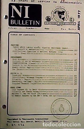 Libros: NI Bulletin. April 1977. Volume 11. Number 4 - AA.VV. - NUMISMATICS: