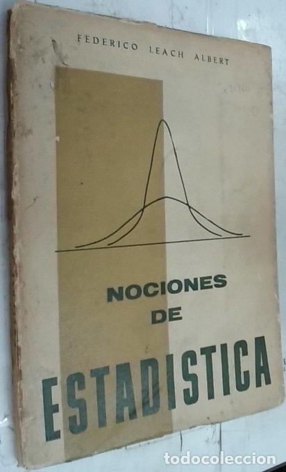 Libri di seconda mano: Nociones de estad&iacute;stica - Leach Albert, Federico: