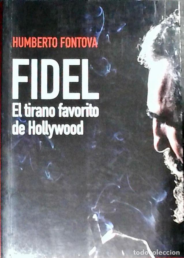 B&uuml;cher: Fidel : el tirano favorito de Hollywood - Lerner Edelstein, Diana: