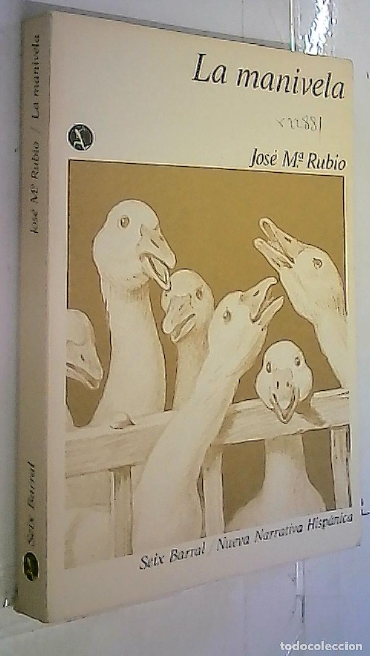 Libros: La Manivela - Jos&eacute; Mar&iacute;a Rubio: - Foto 1