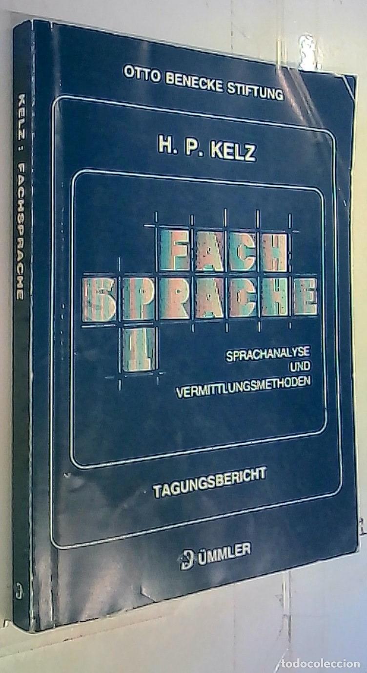Libros: Fachsprache. 1, Sprachanalyse und Vermittlungsmethoden - Kelz, H. P.: - Foto 1