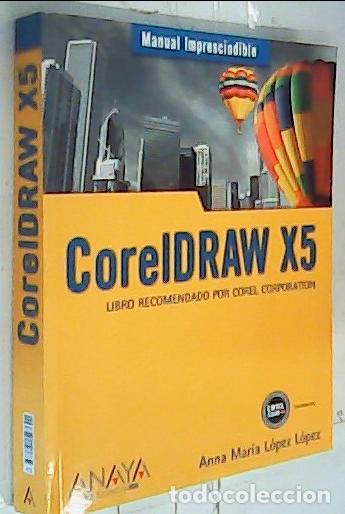 Libri di seconda mano: CorelDRAW X5 - L&oacute;pez L&oacute;pez, Anna Mar&iacute;a: