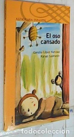 Libri di seconda mano: El oso cansado - L&oacute;pez Narv&aacute;ez, Concha: