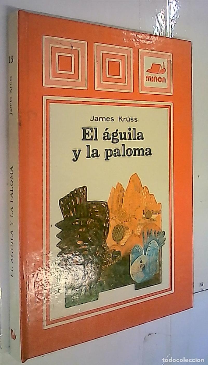 Libros: El &aacute;guila y la paloma - Kr&uuml;ss, James: - Foto 1