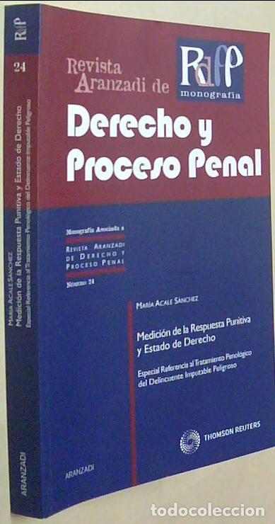 Libros: Medici&oacute;n de la respuesta punitiva y Estado de Derecho - ACALE SANCHEZ, Mar&iacute;a: