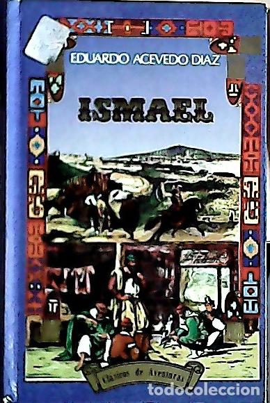 Libros: Ismael - Acevedo D&iacute;az, Eduardo: - Foto 1