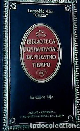 Libros: Su &uacute;nico hijo - Alas, Leopoldo: - Foto 1