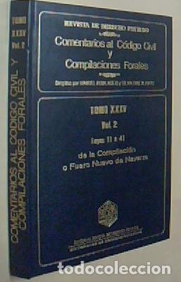 Livros em segunda m&atilde;o: Comentarios al C&oacute;digo Civil y Compilaciones Forales. Tomo XXXV. Vol. 2. Leyes 11 a 41 de la Compilac