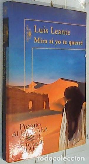 Libri di seconda mano: Mira si yo te querr&eacute; - Leante, Luis: