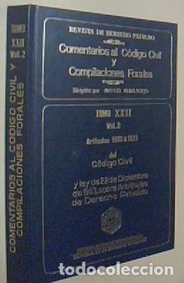 books: Comentarios al C&oacute;digo civil y Compilaciones Forales. Tomo XXII. Volumen 2. Art&iacute;culos 1809 a 1821 del