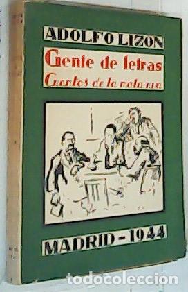 Libri di seconda mano: Gente de letras, Cuentos de la mala uva - Liz&oacute;n, Adolfo:
