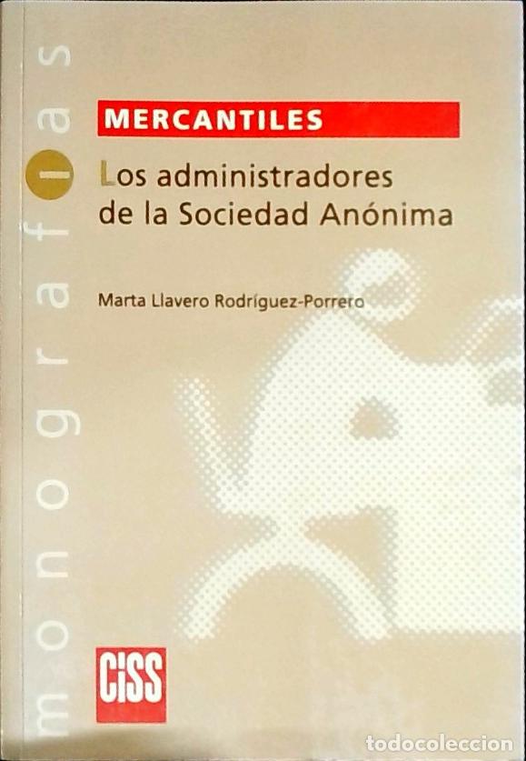 Livros em segunda m&atilde;o: Los adminstradores de la Sociedad An&oacute;nima - Llavero Rodr&iacute;guez Porrero, Marta: