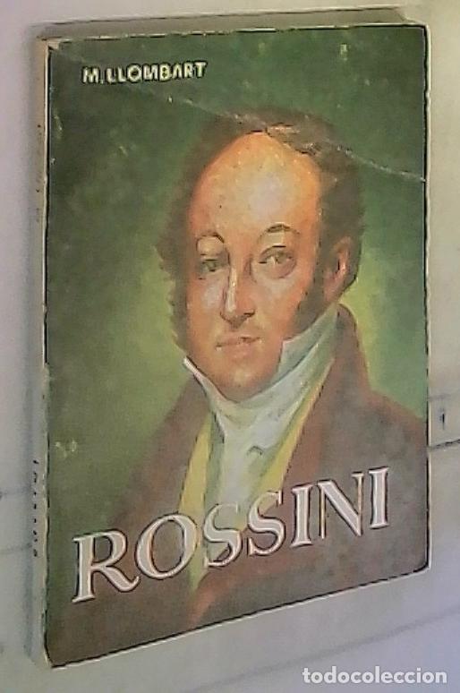 Libros: Rossini - Llombart, M. : - Foto 1