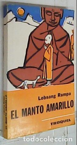 Libros: El manto amarillo - Lobsang Rampa, T.: - Foto 1
