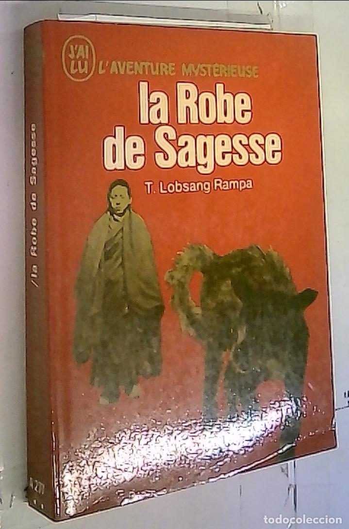 Libri di seconda mano: La Robe de Sagesse - Lobsang Rampa, T.: