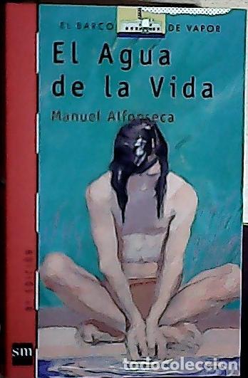 Libros: El agua de la vida - Alfonseca, Manuel: - Foto 1
