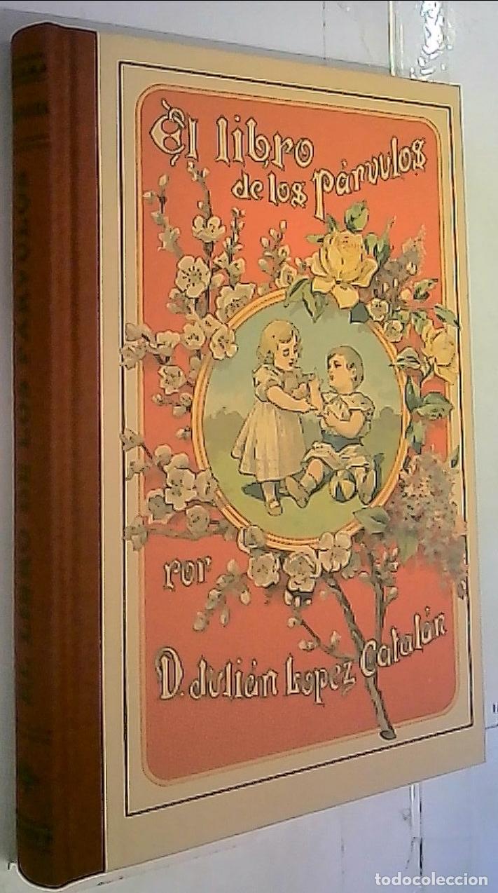 Libri di seconda mano: El libro de los p&aacute;rvulos. Primer libro de lectura corriente destinado a completar la educaci&oacute;n infan