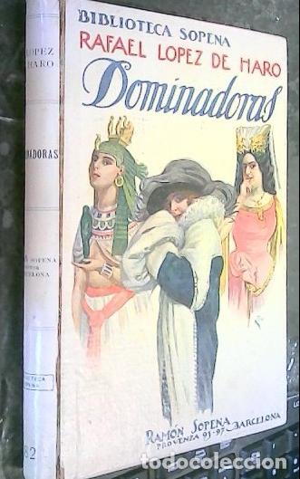 Libros: Dominadores - L&oacute;pez de Haro, Rafael: