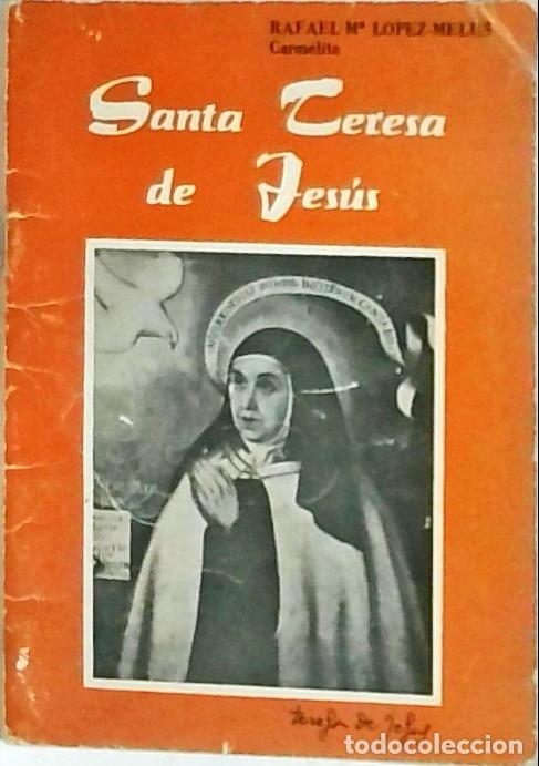 Libri di seconda mano: Santa Teresa de Jes&uacute;s - Lopez Melus, Rafael M&ordf;: