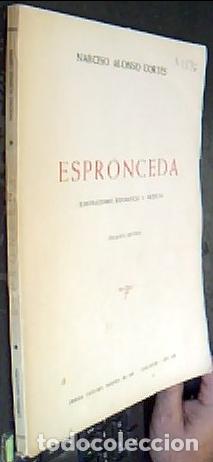 Livres: Espronceda. Ilustraciones, biogr&aacute;ficas y cr&iacute;ticas - ALONSO CORT&Eacute;S, Narciso: