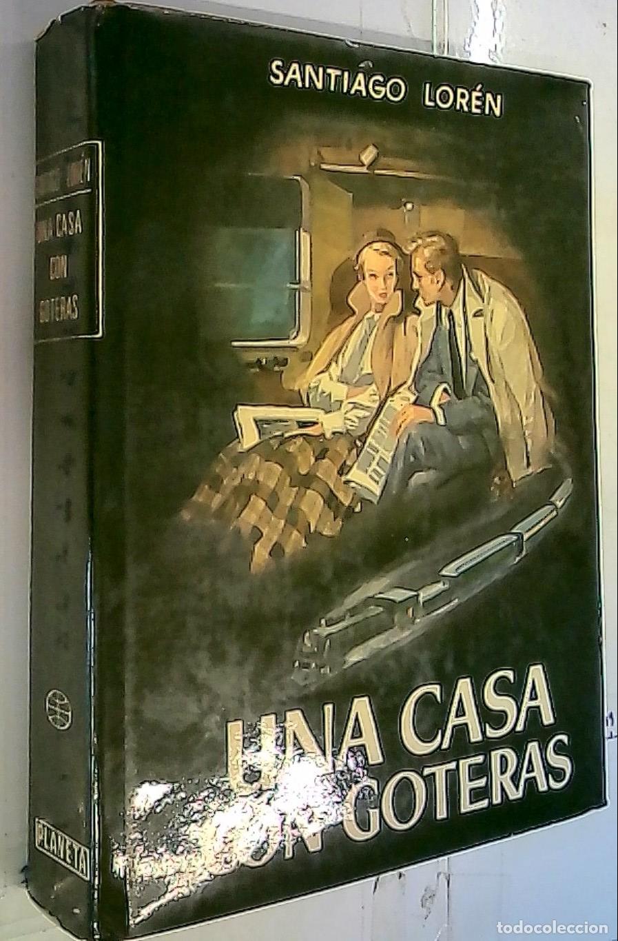 Libri di seconda mano: Una coasa con goteras - Lor&eacute;n, Santiago: