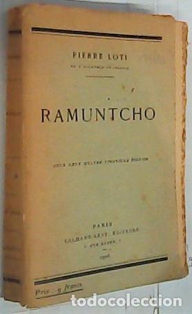 Libros: Ramuntcho - Loti, Pierre: - Foto 1