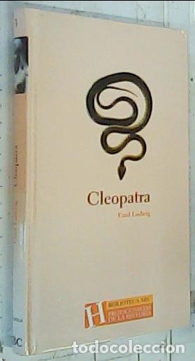 Livres: Cleopatra. Historia de una reina - Ludwig, Emil: