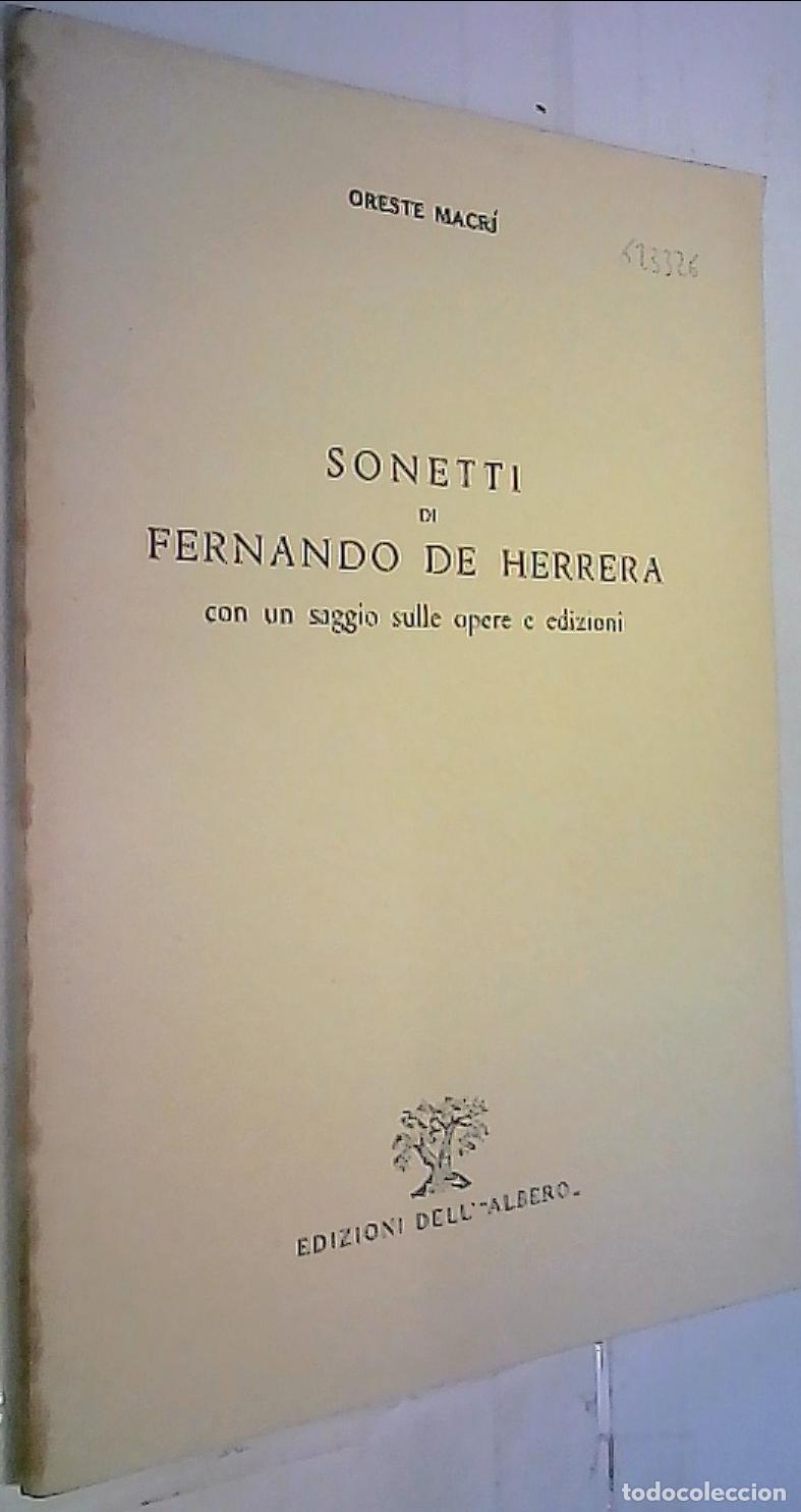 Libros: Sonetti di Fernando de Herrera con un saggio sulle opere e edizioni. Separata - Macr&iacute;, Oreste: