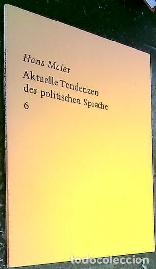 Libros: Aktuelle Tendenzen der politischen Sprache n&ordm; 6 - Maier, Hans: