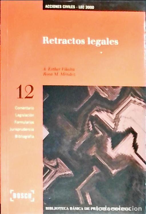 B&uuml;cher: Retractos legales - M&eacute;ndez, Rosa M.y Vilalta, A. Esther: