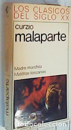 Libri di seconda mano: Madre marchita. Malditos toscanos - Malaparte, Curzio: