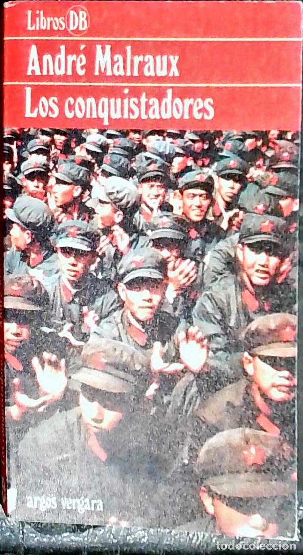 Libros: Los conquistadores - Malraux, Andr&eacute;: - Foto 1