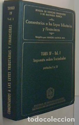 Libri di seconda mano: Impuesto sobre Sociedades. Art&iacute;culos 1 a 15 - AMOROS RICA, Narciso: