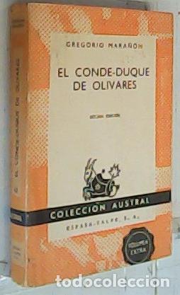 B&uuml;cher: El Conde Duque de Olivares - Mara&ntilde;&oacute;n, Gregorio: