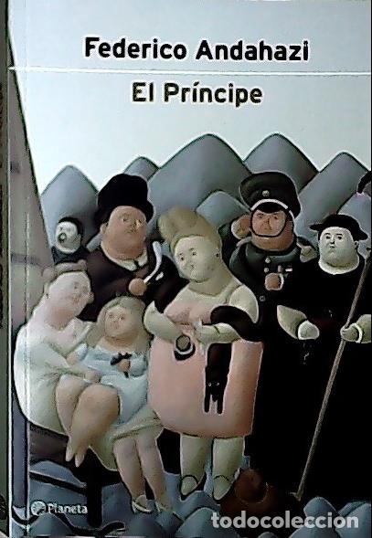 books: El pr&iacute;ncipe - Andahazi, Federico: