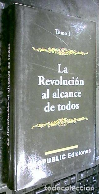 B&uuml;cher: La Revoluci&oacute;n al alcance de todos. Tomo I - ANONIMO: