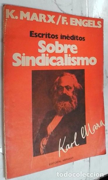Libros: Escritos in&eacute;ditos sobre el sindicalismo - Marx, Karl y Engels, F.: