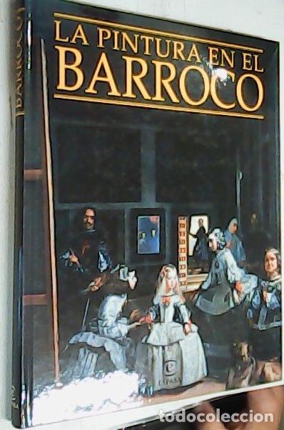 books: La pintura en el Barroco - Morales Mar&iacute;n, Jos&eacute; Luis:
