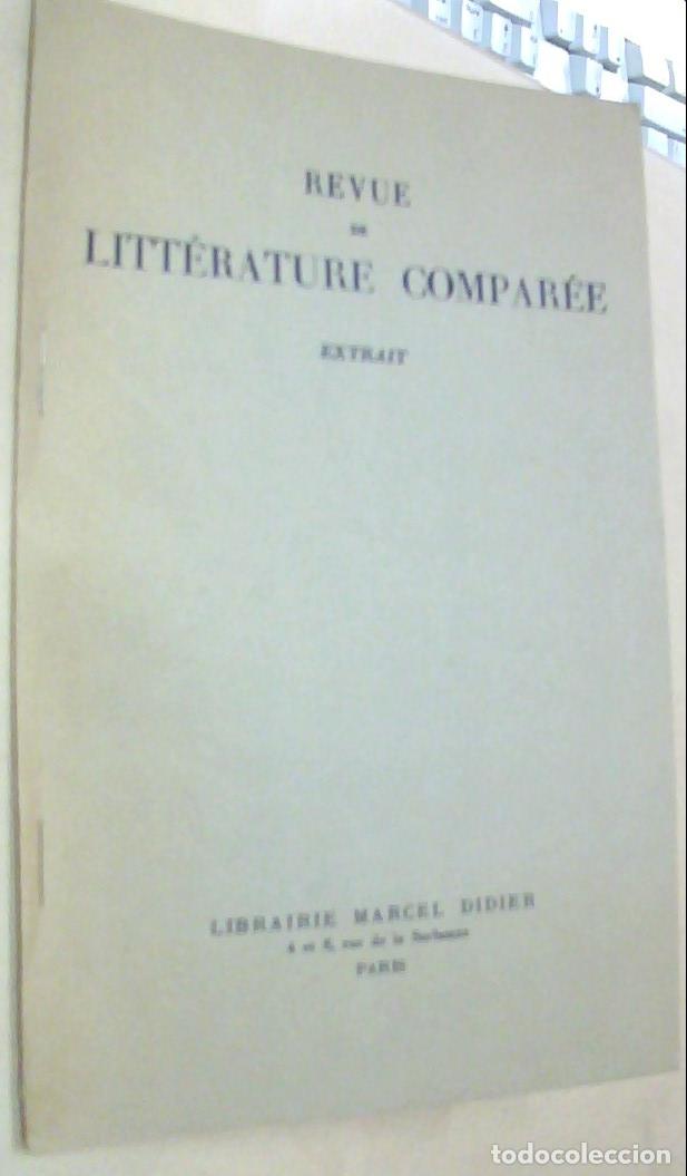 Libros: Une fausse lettre espagnole do Voltaire. Revue de Litt&eacute;rature Conpar&eacute;e. Separata. Con dedicatoria au