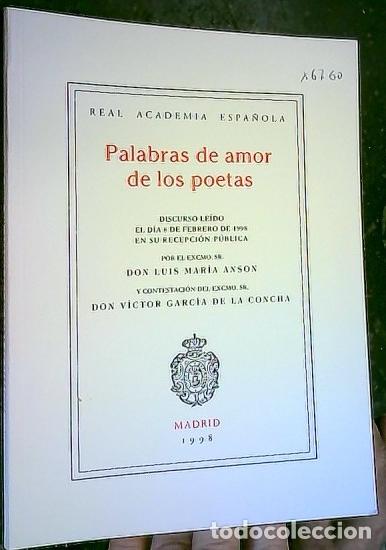 B&uuml;cher: Palabras de amor de los poetas. Discurso le&iacute;do en su recepci&oacute;n p&uacute;blica por... y contestaci&oacute;n por...
