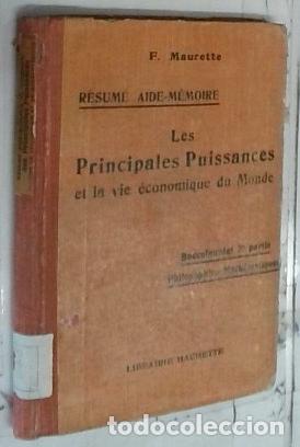 Libri di seconda mano: Geographie. Les Principales Puissances et la vie economique du monde. Resume Aide memoire - Maurette
