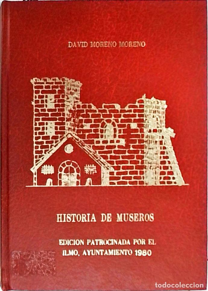Libros: Historia de Museros - Moreno Moreno, David: - Foto 1