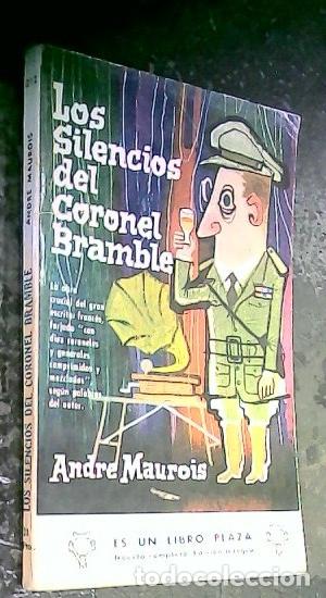 Libros: Los silencios del Coronel Bramble - Maurois, Andr&eacute;: - Foto 1