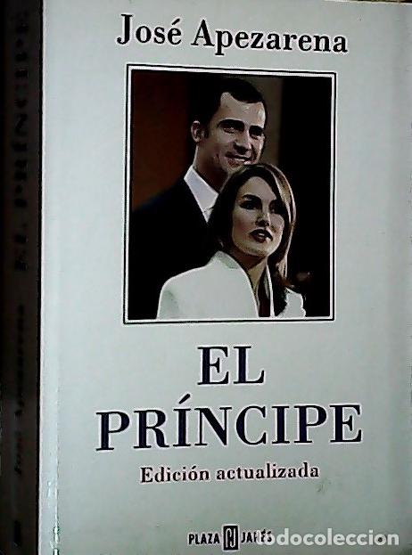 Libros: El pr&iacute;ncipe - Apezarena Armi&ntilde;o, Jos&eacute;: - Foto 1