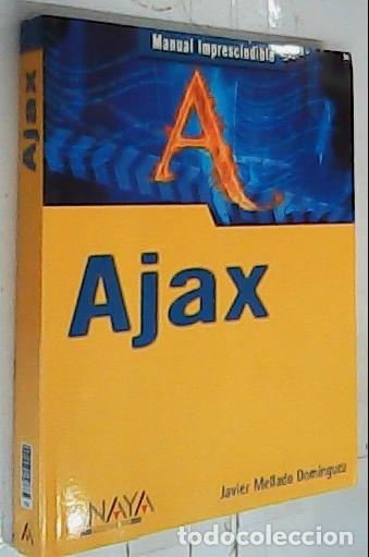 Livros em segunda m&atilde;o: AJAX - Mellado Dom&iacute;nguez, Javier:
